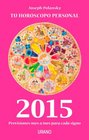 2015  Tu Horoscopo Personal