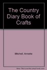 The country diary book of crafts