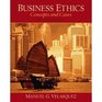 Business Ethics Concepts and Cases W/CD