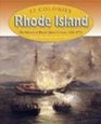 Rhode Island The History of Rhode Island Colony 16361776