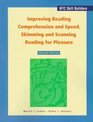 Improving Reading Comprehension and Speed Skimming and Scanning Reading for Pleasure