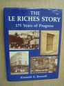 The Le Riches Story 175 Years of Progress