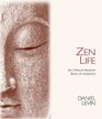 Zen Life An OpenAtRandom Book of Guidance