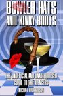 Bowler Hats and Kinky Boots  The Unofficial and Unauthorised Guide to The Avengers
