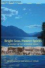 Bright Seas Pioneer Spirits