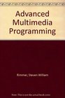 Advanced Multimedia Programming
