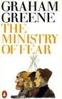 The Ministry of Fear : An Entertainment