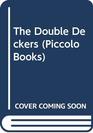 The Double Deckers