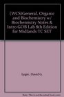 General Organic and Biochemistry w/ Biochemistry Notes  Intro GOB Lab 8th Edition for Midlands TC SET