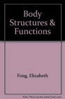 Body Structures  Functions
