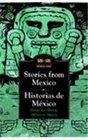 Stories from Mexico/Historias De Mexico