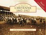 Cheyenne 18671917 15 Historic Pcs WY