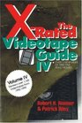 The XRated Videotape Guide IV Over 1100 Reviews of 19921993 Adult Movies
