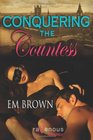 Conquering the Countess