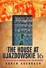 The House at Ujazdowskie 16: Jewish Families in Warsaw after the Holocaust (The Modern Jewish Experience)