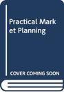 Practical Market Planning