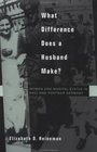 What Difference Does a Husband Make Women and Marital Status in Nazi and Postwar Germany