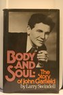 Body and Soul The Story of John Garfield