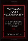 Woman and Modernity The Lifestyles of Lou AndreasSalome