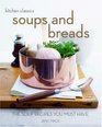 Soups and Breads The Soup Recipes You Must Have  The Soup Recipes You Must Have