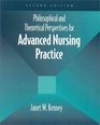 Philosophical and Theoretical Perspectives for Advanced Nursing Practice