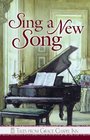 Sing a New Song (Tales from Grace Chapel Inn, Bk 36)