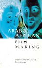 Arab and African Film Making