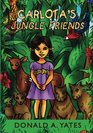 Carlota's Jungle Friends