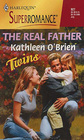 The Real Father (Twins) (Harlequin Superromance, No 927)