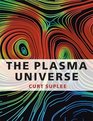 The Plasma Universe