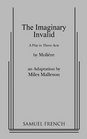 The Imaginary Invalid