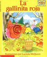 La Gallinita Roja