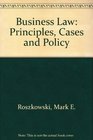 Business Law Principles Cases and Policy