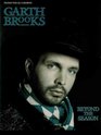 Garth Brooks  Beyond the Season Piano/Vocal/Chords