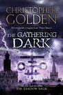 The Gathering Dark. by Christopher Golden