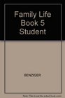 Family Life Book 5 Student