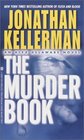 The Murder Book (Alex Delaware, Bk 16)