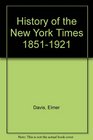 History of the New York Times 18511921