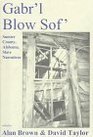 Gabr'L Blow Sof': Sumter County, Alabama, Slave Narratives