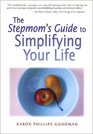 The Stepmom's Guide to Simplifying Your LIfe