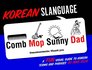 Korean Slanguage A Fun Visual Guide to Korean Terms and Phrases