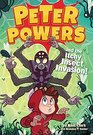 Peter Powers and the Itchy Insect Invasion