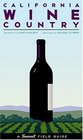 California Wine Country A Sunset Field Guide