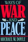 Ways of War and Peace Realism Liberalism and Socialism