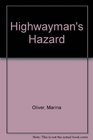 Highwayman's Hazard