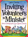 Inviting Volunteers To Minister Stories And Strategies From Seven Effecctive Churches