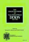 The Collected Poems of Canon Richard Watson Dixon 18331900