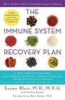 The Immune System Recovery Plan   Susan Blum
