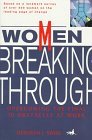 Peterson's Women Breaking Through Overcoming the Final 10 Obstacles at Work