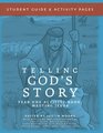 Telling God's Story Student Guide and Activity Pages Year One